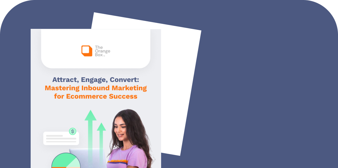 Featured image by  The Ultimate Inbound Marketing Guide for Ecommerce Growth 