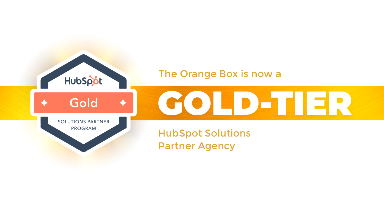 The Orange Box is now a Gold-Tier HubSpot Solutions Partner Agency